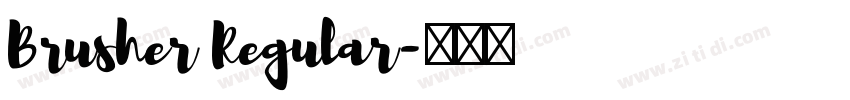 Brusher Regular字体转换
